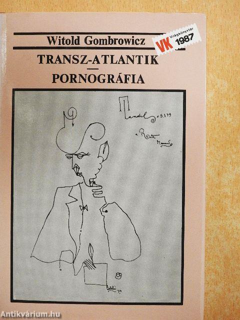 Transz-atlantik/Pornográfia