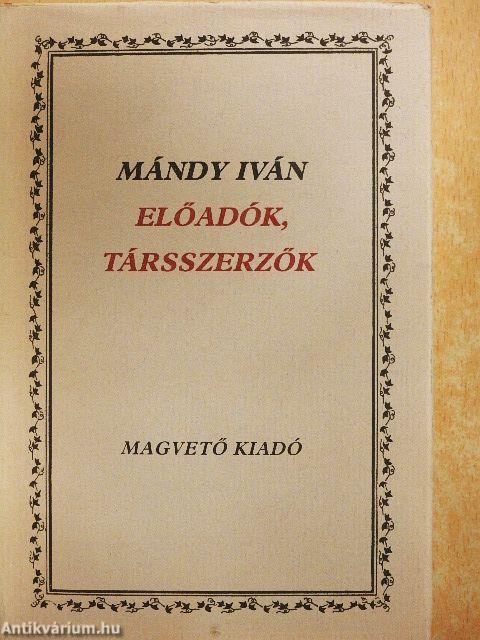 Előadók, társszerzők