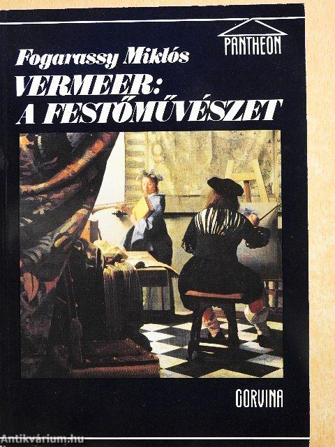 Vermeer: A festőművészet