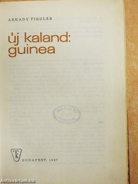 Új kaland: Guinea