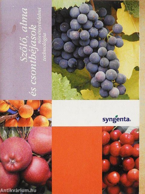 Szőlő, alma és csonthéjasok