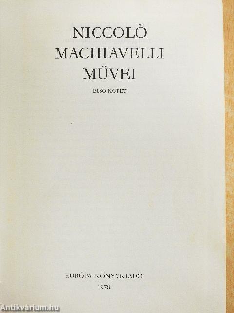 Niccoló Machiavelli művei I.