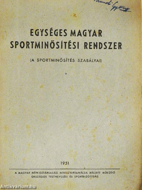 Egységes magyar sportminősítési rendszer