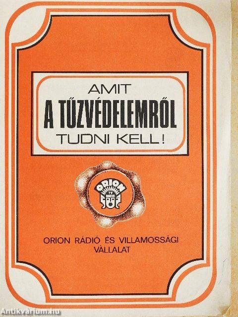 Amit a tűzvédelemről tudni kell!