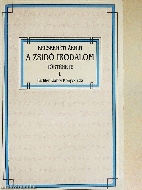 A zsidó irodalom története I-II.