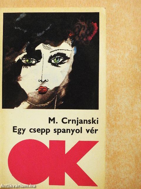 Egy csepp spanyol vér