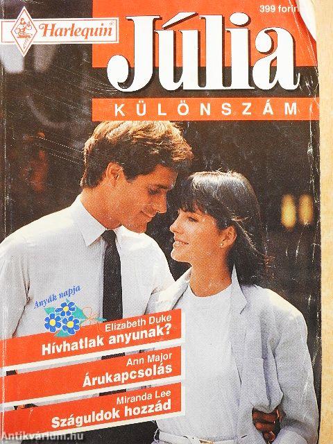 Hívhatlak anyunak?/Árukapcsolás/Száguldok hozzád