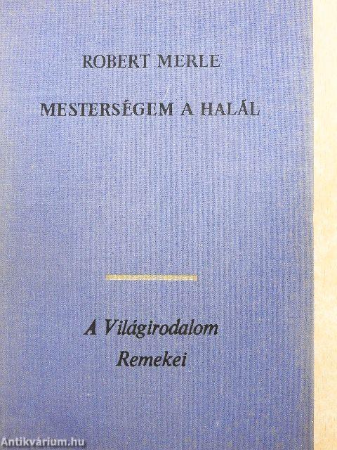 Mesterségem a halál