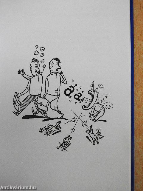 A Mennyország klassz hely lenne, ha nem kéne előbb szívrohamot kapni