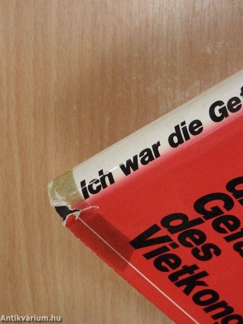 Ich war die Gefangene des Vietkong