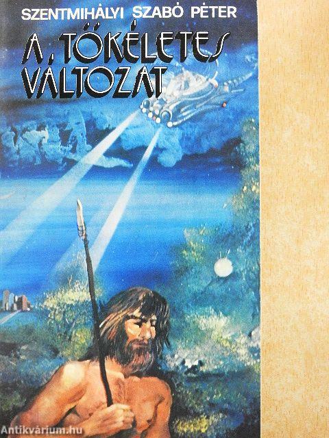 A tökéletes változat