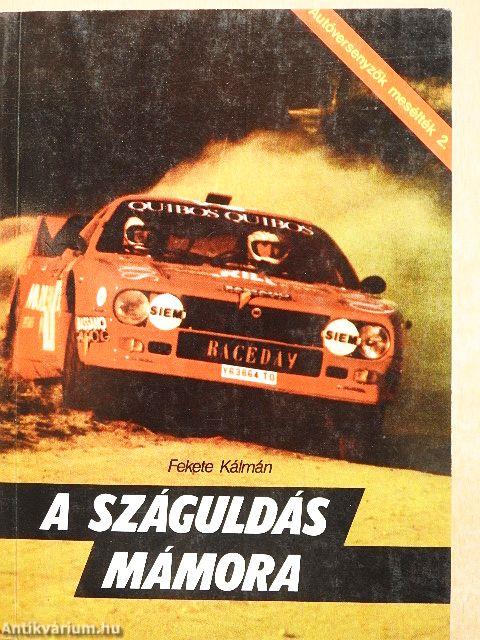 A száguldás mámora