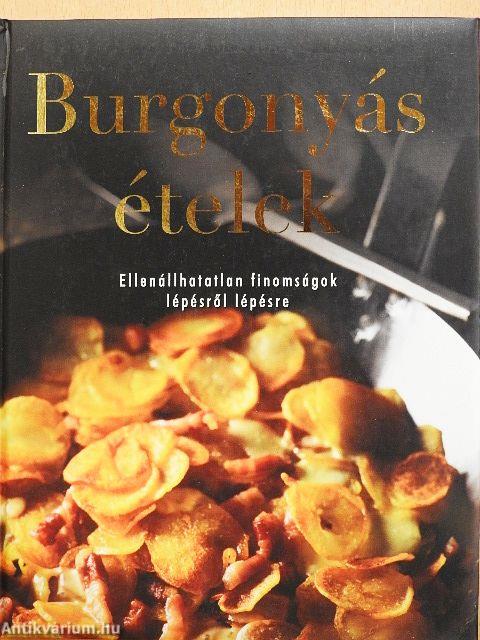 Burgonyás ételek