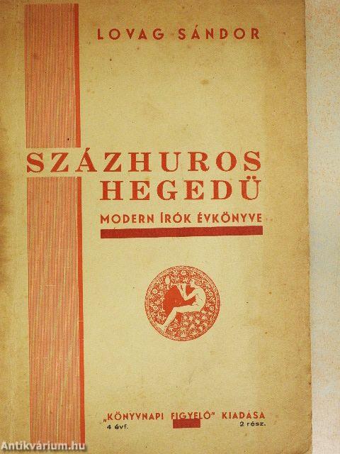 Százhúros Hegedü Kultúrbeszámoló