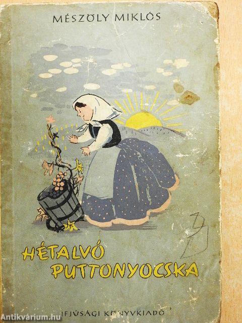 Hétalvó puttonyocska