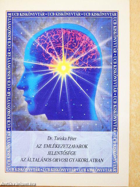 Az emlékezetzavarok jelentősége az általános orvosi gyakorlatban