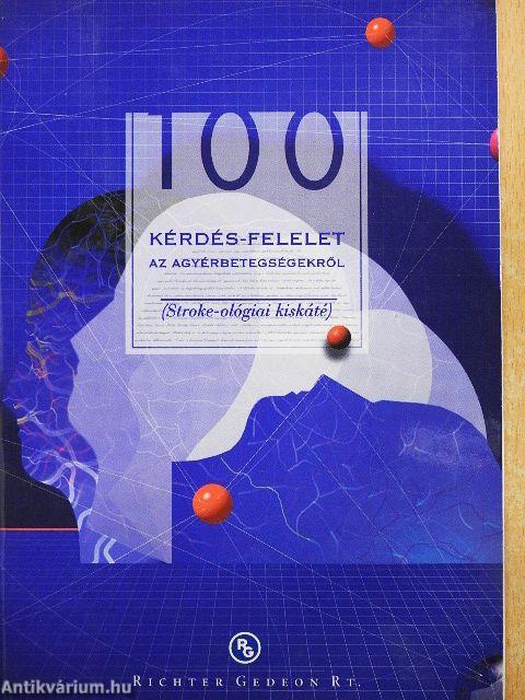 100 kérdés-felelet az agyérbetegségekről