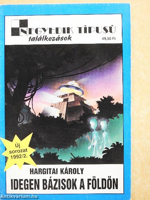 Idegen bázisok a Földön