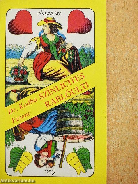 Színlicites rablóulti