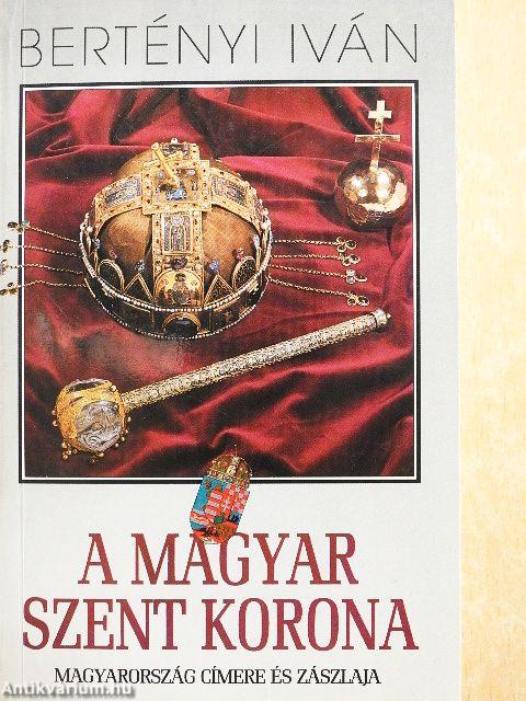 A Magyar Szent Korona