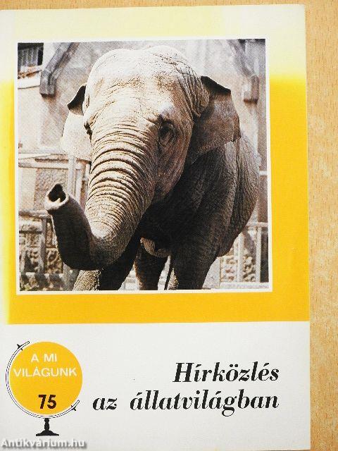 Hírközlés az állatvilágban