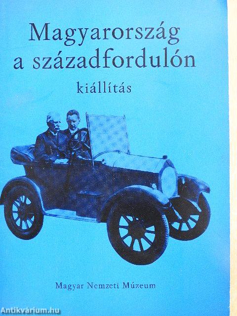 Magyarország a századfordulón