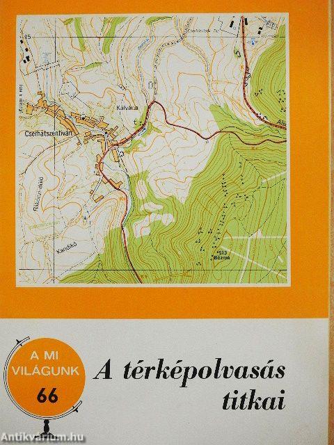 A térképolvasás titkai