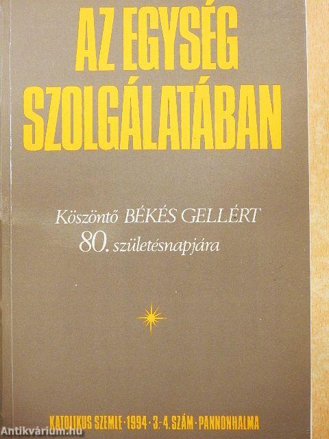 Az egység szolgálatában