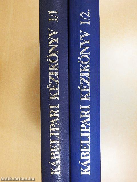 Kábelipari kézikönyv I/1-2.