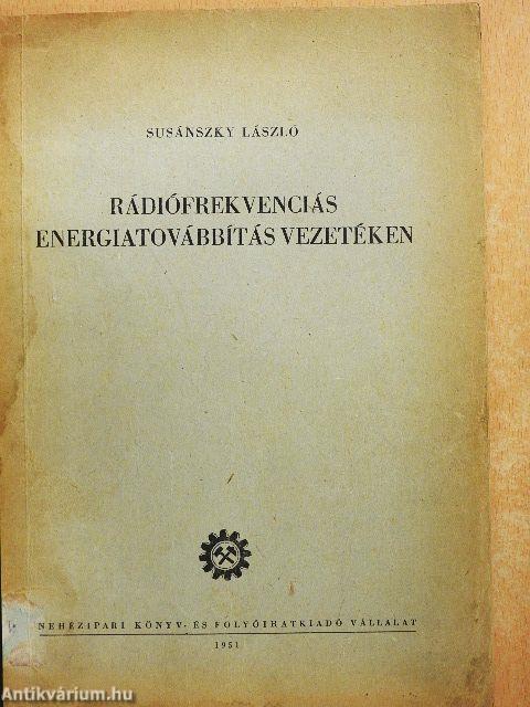 Rádiófrekvenciás energiatovábbítás vezetéken