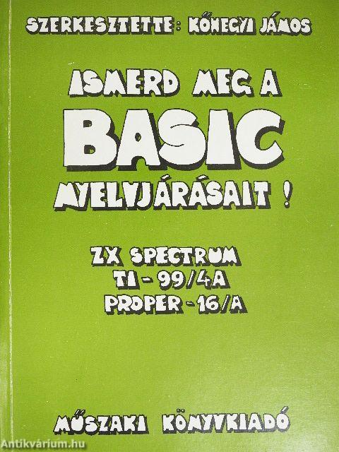 Ismerd meg a BASIC nyelvjárásait!