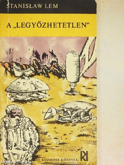 A "legyőzhetetlen"