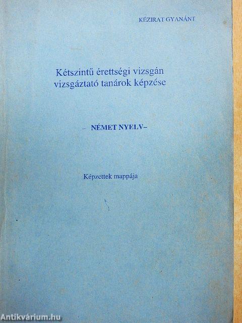 Kétszintű érettségi vizsgán vizsgáztató tanárok képzése-Német nyelv