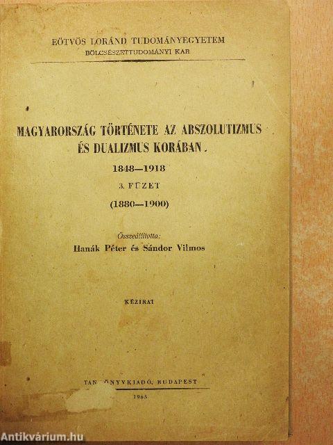 Magyarország története az abszolutizmus és a dualizmus korában 1849-1918
