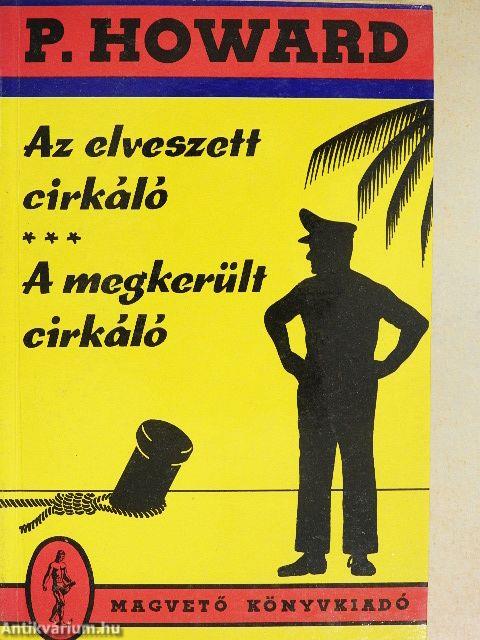 Az elveszett cirkáló/A megkerült cirkáló