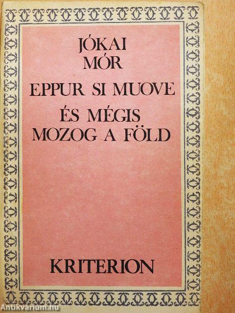 És mégis mozog a föld