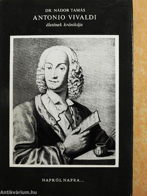Antonio Vivaldi életének krónikája
