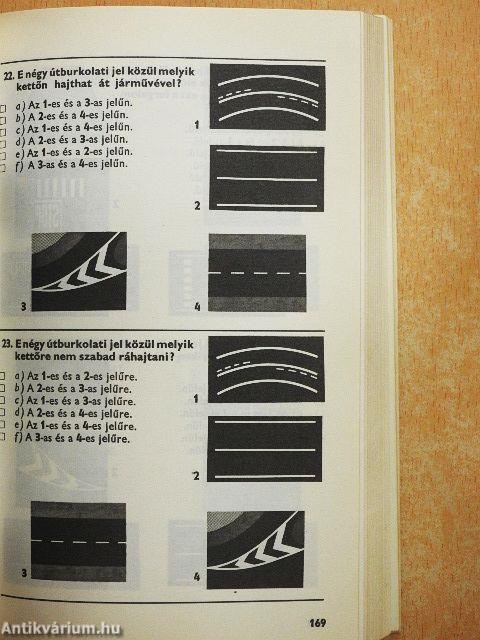 A személygépkocsi-vezetői vizsga teszt-kérdései