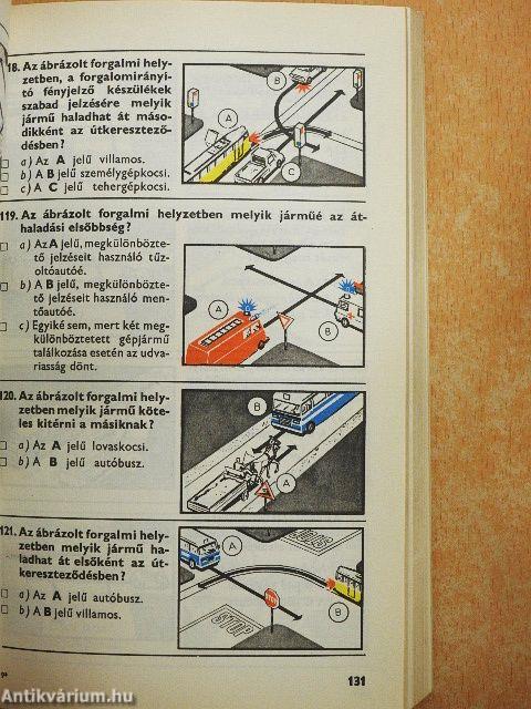 A személygépkocsi-vezetői vizsga teszt-kérdései