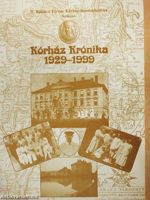 Kórház krónika 1929-1999