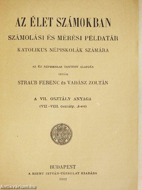 Az élet számokban VII.