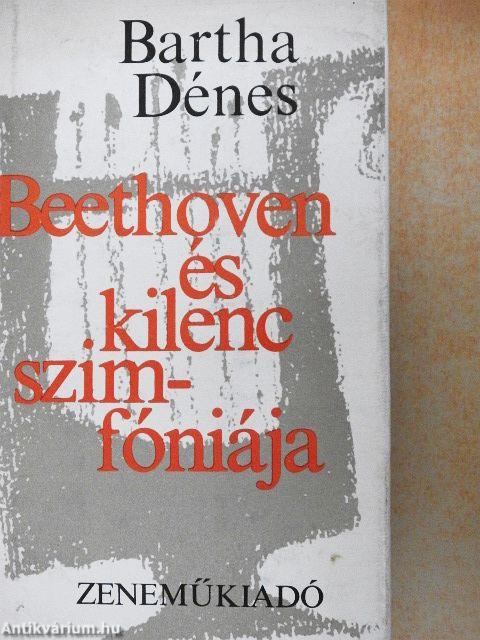 Beethoven és kilenc szimfóniája
