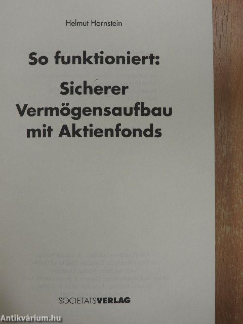 So funktioniert: Sicherer Vermögensaufbau mit Aktienfonds