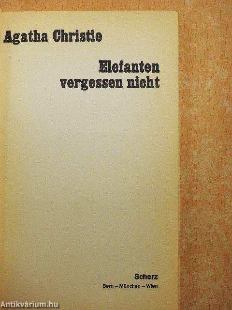 Elefanten vergessen nicht