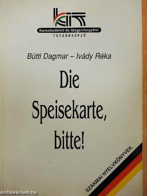 Die Speisekarte, bitte!