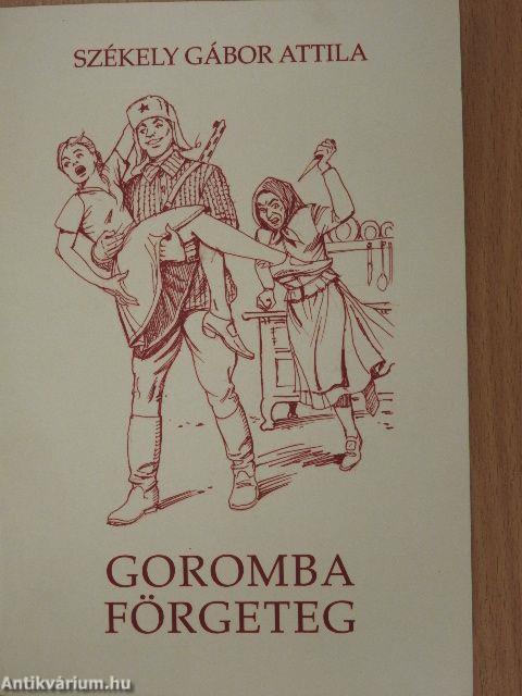 Goromba förgeteg/Lánya pálfordulása