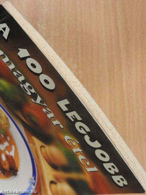 A 100 legjobb magyar étel