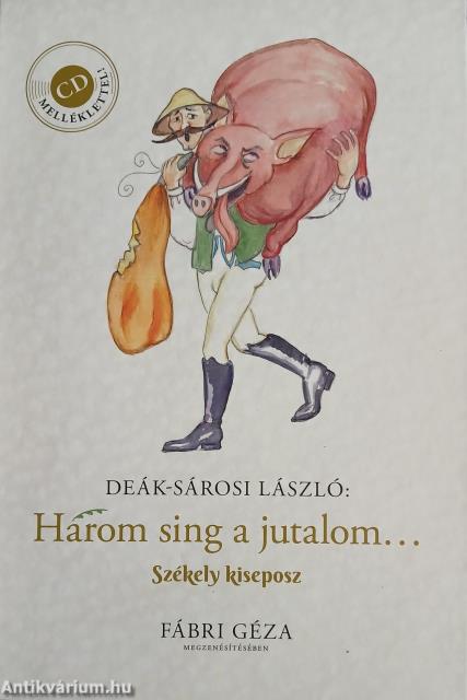 Három sing a jutalom