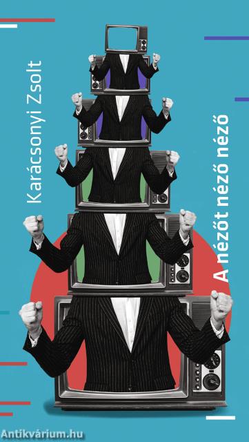 A nézőt néző néző