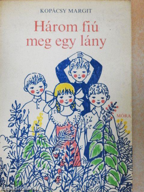 Három fiú meg egy lány